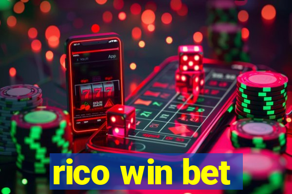 rico win bet